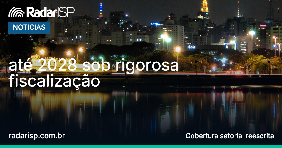 Capa até 2028 sob rigorosa fiscalização