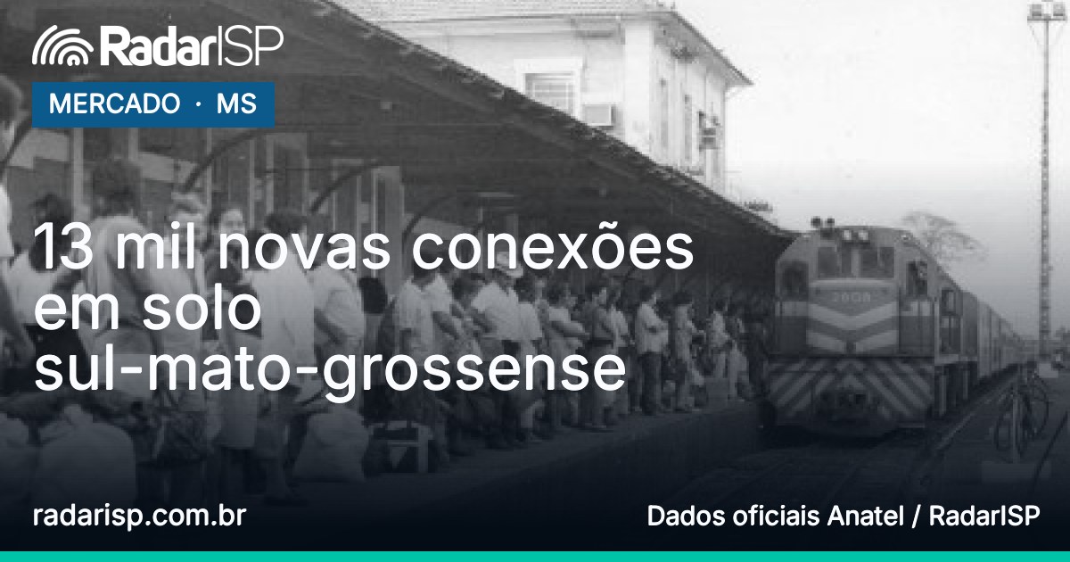 Capa 13 mil novas conexões em solo sul-mato-grossense