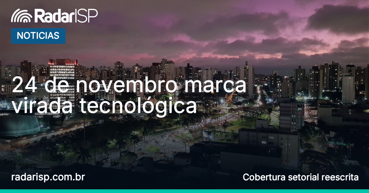 Capa 24 de novembro marca virada tecnológica