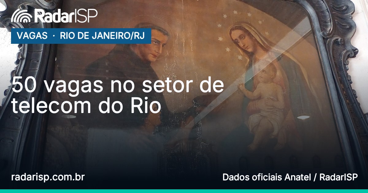 Capa 50 vagas no setor de telecom do Rio