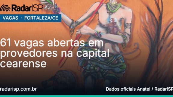 Capa 61 vagas abertas em provedores na capital cearense Capa 61 vagas abertas em provedores na capital cearense