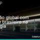Capa Expansão global com sotaque brasileiro na tecnologia Capa Expansão global com sotaque brasileiro na tecnologia