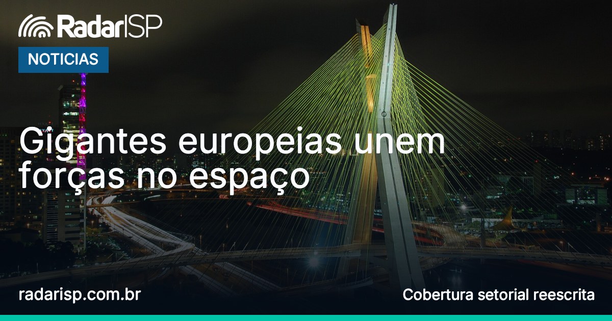 Capa Gigantes europeias unem forças no espaço