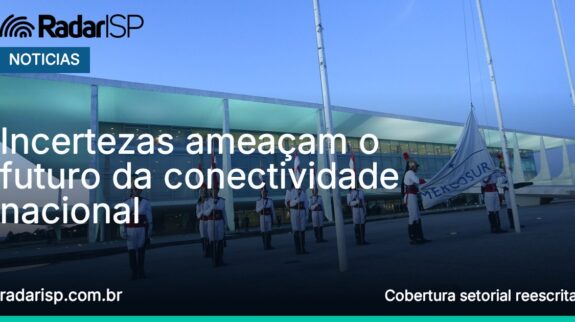 Capa Incertezas ameaçam o futuro da conectividade nacional Capa Incertezas ameaçam o futuro da conectividade nacional