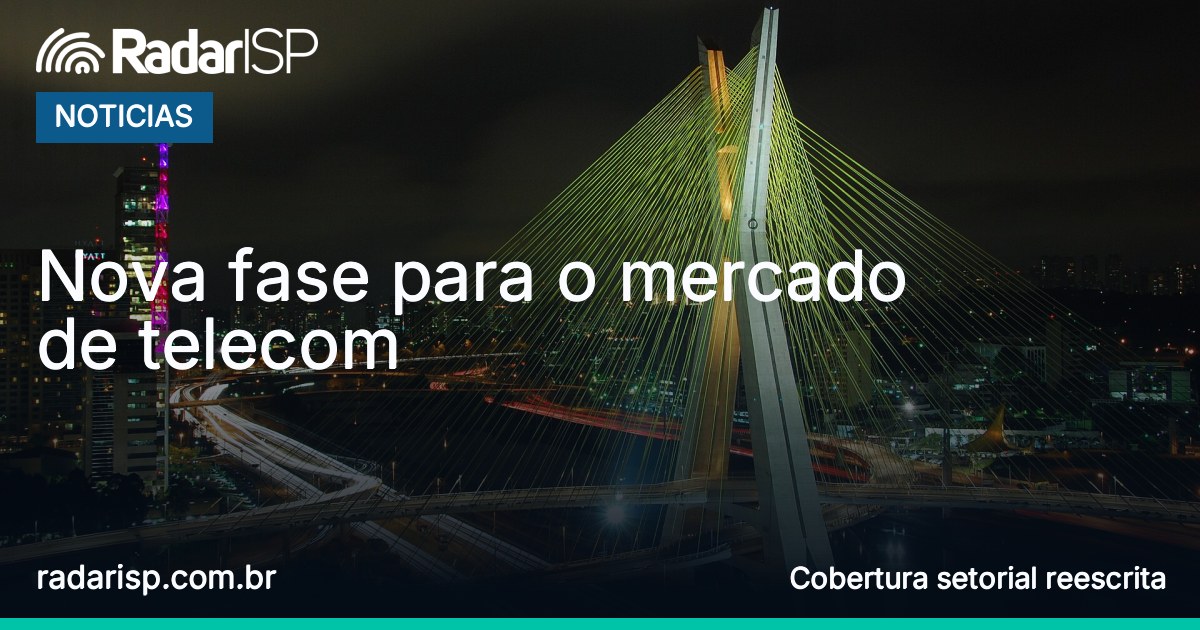 Capa Nova fase para o mercado de telecom