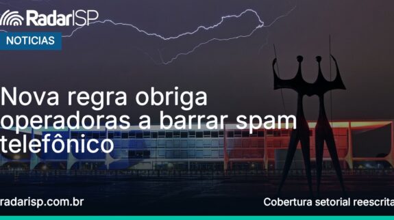 Capa Nova regra obriga operadoras a barrar spam telefônico Capa Nova regra obriga operadoras a barrar spam telefônico